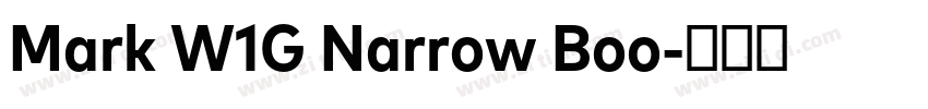 Mark W1G Narrow Boo字体转换 Mark W1G Narrow Boo字体转换
